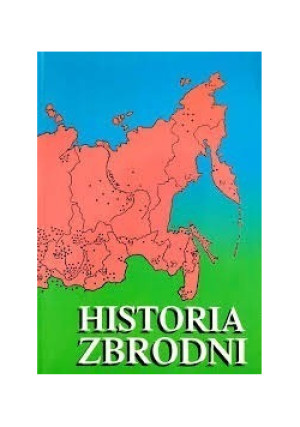 Historia Zbrodni - Peszkowski - książka historyczna wyd. 2001
