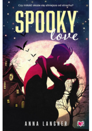 Spooky love - Anna Langner - książka  wyd. 2022