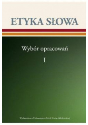 Etyka słowa - książka  wyd. 2017