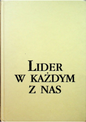 Lider w każdym z nas - Horst Bergmann - książka  wyd. 1999