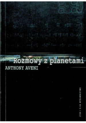 Rozmowy z planetami - Anthony Aveni - książka  wyd. 2000