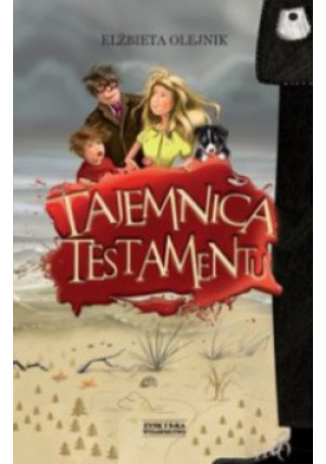 Tajemnica testamentu - Elżbieta Olejnik - książka  wyd. 2011