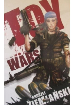 Toy wars - Andrzej Ziemiański - książka  wyd. 2008