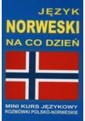 Język norweski na co dzień. Mini kurs językowy. - Zbiorowa Praca - książka  wyd. 2011