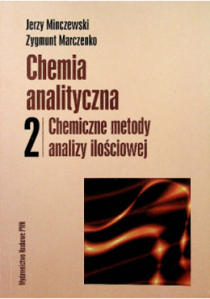 Chemia analityczna 2 - Jerzy Minczewski - książka  wyd. 2001