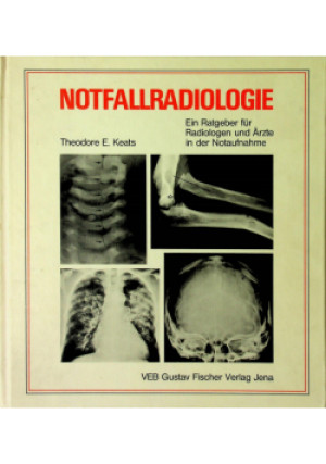 Norfallradiologie - Theodore E. Keats - książka  wyd. 1986