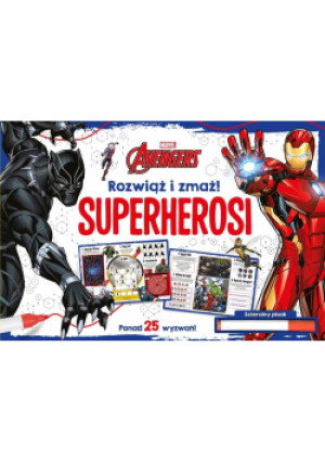 Rozwiąż i zmaż! Superherosi. Marvel Avengers - Zbiorowa Praca - książka  wyd. 2023