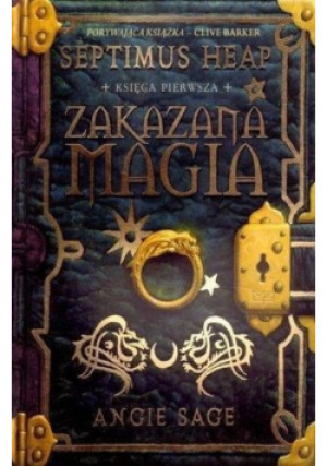 Septimus Heap księga pierwsza Zakazana magia - Angie Sage - książka fantasy wyd. 2006