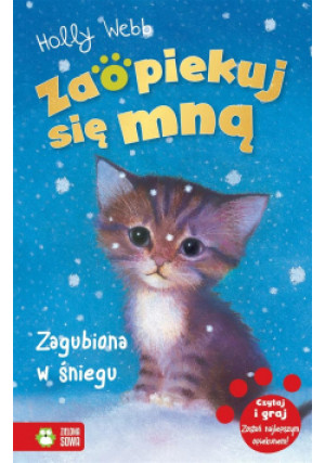 Zaopiekuj się mną Zagubiona w śniegu - Holly Webb - książka  wyd. 2022