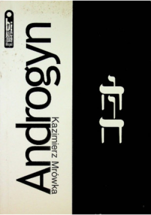 Androgyn - Kazimierz Mrówka - książka  wyd. 2005