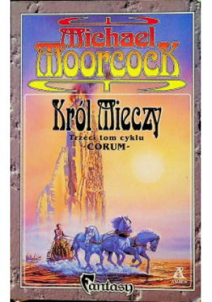 Król mieczy - Michael Moorcock - książka fantasy wyd. 1993