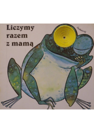Liczymy razem z mamą - Praca Zbiorowa - książka  wyd. 2001
