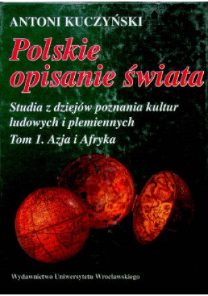 Polskie opisanie świata - Antoni Kuczyński - książka  wyd. 1994