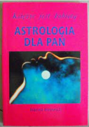 Astrologia dla pań - Hanna Heinrich - książka  wyd. 1997