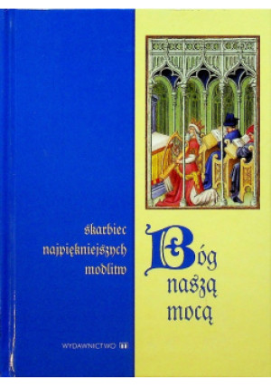 Bóg naszą mocą - Mariola Chaberka - książka  wyd. 2004