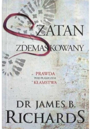 Szatan zdemaskowany - James B. Richards dr - książka  wyd. 2022