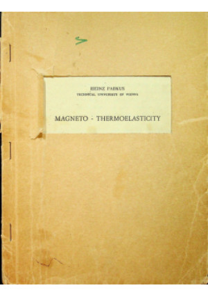 Magneto Thermoelasticity - Heinz Parkus - książka  wyd. 1972