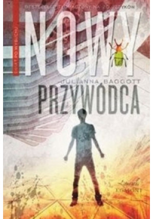 Nowy Przywódca - Julianna Baggott - książka  wyd. 2013