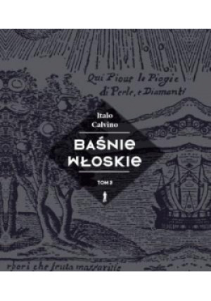 Baśnie włoskie Tom 3 - Italo Calvino - książka  wyd. 2014