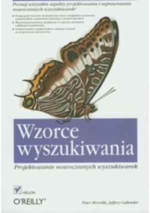 Wzorce wyszukiwania - Peter Morville, Jeffery Callender - książka  wyd. 2011