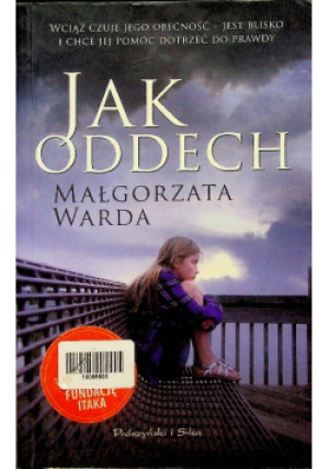 Jak oddech - Małgorzata Warda - książka  wyd. 2013