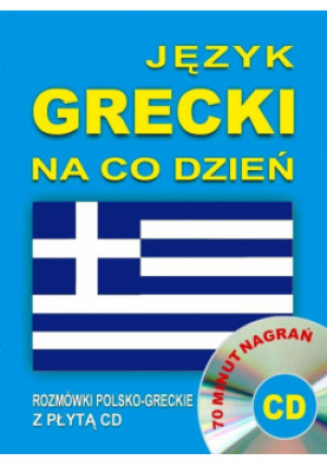 Język grecki na co dzień. Rozmówki +mini kurs + CD - Zbiorowa Praca - książka  wyd. 2016