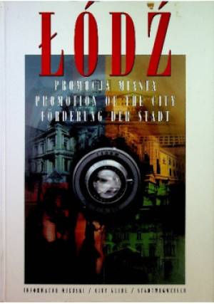 Łódź promocja miasta - Anita Bujała - książka  wyd. 1997