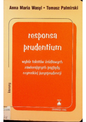 Responsa prudentium - Anna Maria Wasyl - książka  wyd. 2000