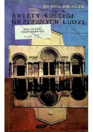 Święty kościół grzesznych ludzi - Jan Kracik - książka  wyd. 1998