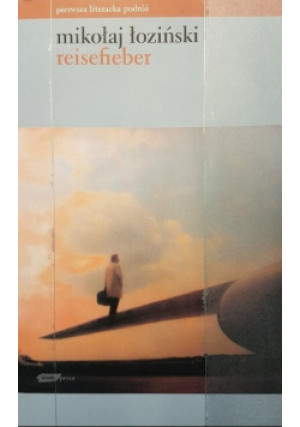 Reisefieber - Mikołaj Łoziński - książka  wyd. 2006