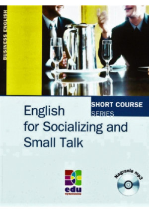 English for Socializing and Small Talk with MP3 - książka  wyd. 2019