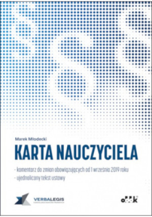 Karta Nauczyciela - Marek Młodecki - książka  wyd. 2019