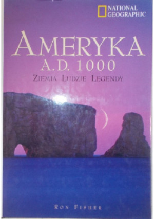 Ameryka A D 1000 - Ron Fisher - książka historyczna wyd. 2001