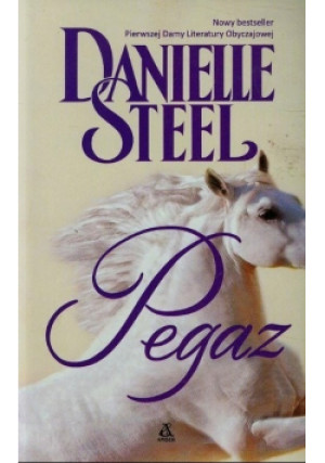 Pegaz - Danielle Steel - książka  wyd. 2014