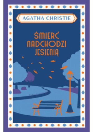 Śmierć nadchodzi jesienią - Agatha Christie - książka  wyd. 2022