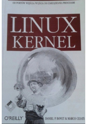 Linux Kernel - Daniel Bovet - książka  wyd. 2001