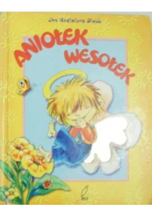 Aniołek wesołek - Jan Kazimierz Siwek - książka  wyd. 2003