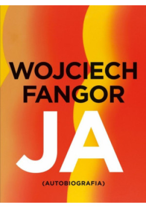 Wojciech Fangor Ja Autobiografia - książka  wyd. 2017
