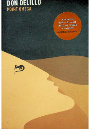 Point omega - Don DeLillo - książka  wyd. 2010