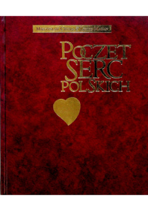 Poczet serc polskich - Mieczysław Czuma, Leszek Mazan - książka  wyd. 2005
