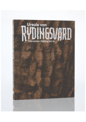 Ursula von Rydingsvard. Tylko sztuka/Nothing but.. - Zbiorowa Praca - książka  wyd. 2021