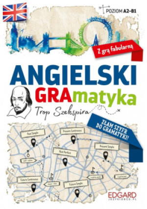 Angielski GrAmatyka Trop Szekspira - Greg Gajek, Magda Jachimiak - książka  wyd. 2022