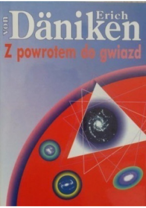 Z powrotem do gwiazd - Erich von Danken - książka  wyd. 1995