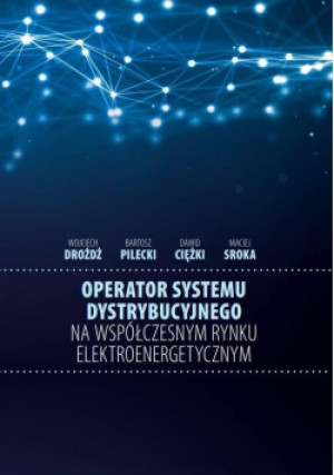 Operator systemu dystrybucyjnego - Zbiorowa Praca - książka  wyd. 2021
