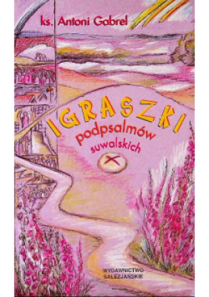 Igraszki - Antoni Gabrel - książka  wyd. 2003