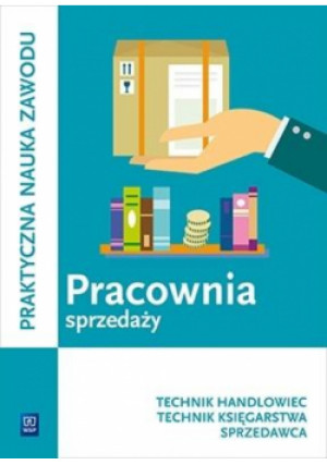 Pracownia sprzedaży Technik handlowiec - Knap Monika, Józwiak Jadwiga - książka  wyd. 2021