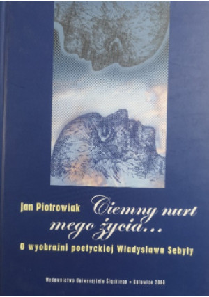 Ciemny nurt mego życia - Jan Piotrowiak - książka  wyd. 2008
