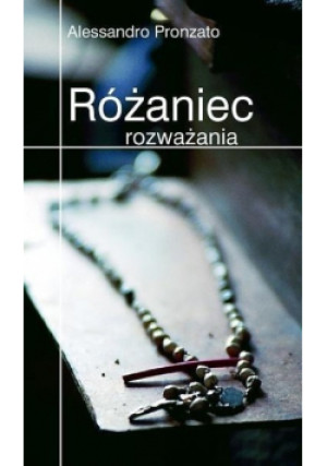 Różaniec rozważania - Alessandro Pronzato - książka  wyd. 2001