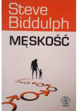 Męskość - Steve Biddulph - książka  wyd. 2004