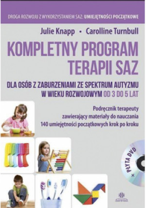 Kompletny program terapii SAZ 3-5 lat podr. + DVD - Knapp Julie, Turnbull Carolline - książka  wyd. 2017